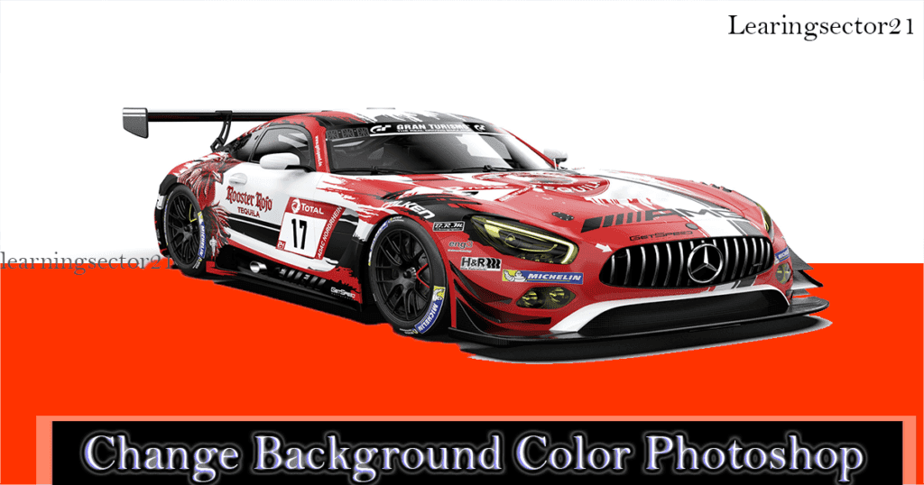 How To Change Background Color Photoshop Learningsector21